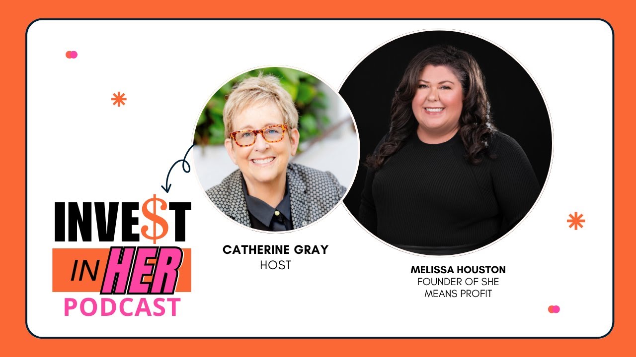 Building a Profitable Company with Melissa Houston and host Catherine Gray Ep. 455