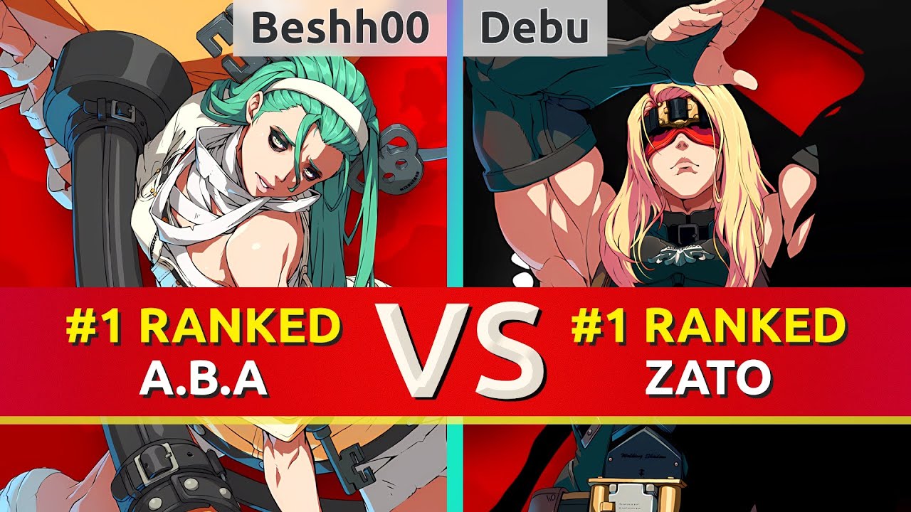GGST ▰ Beshh00 (#1 Ranked A.B.A) vs Debu (#1 Ranked Zato). High Level Gameplay
