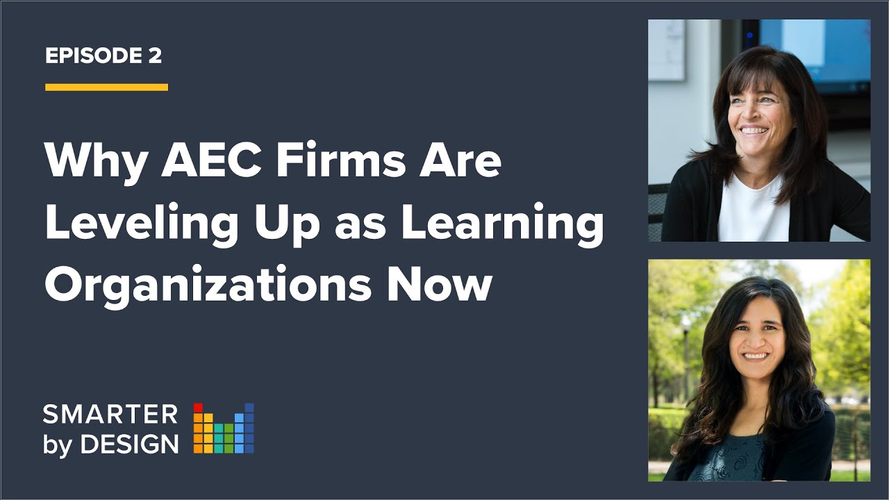 Why AEC Firms Are Leveling Up as Learning Organizations Now | Turner Fleischer and Greenprint