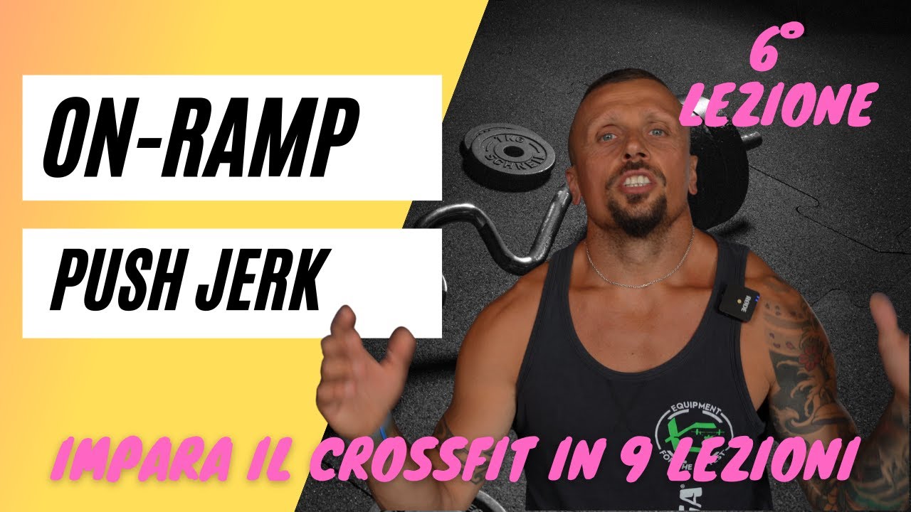 PUSH JERK - ON RAMP