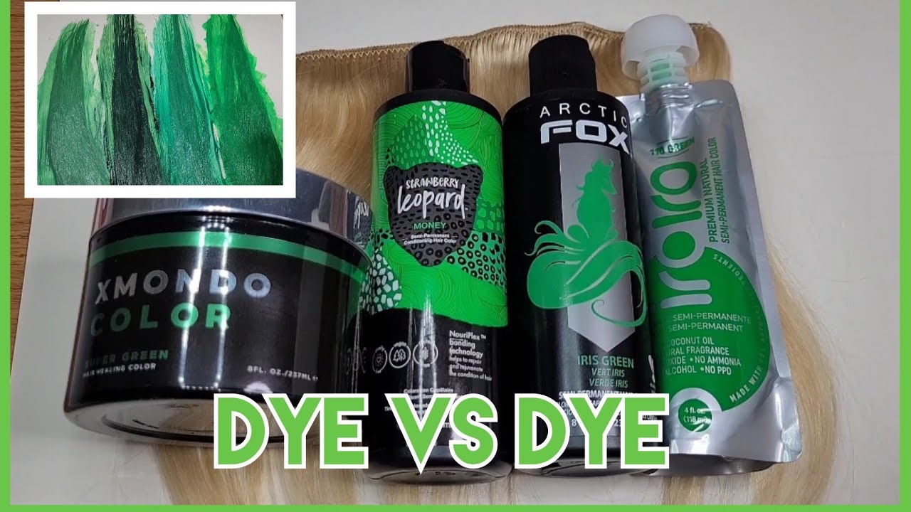 Dye VS Dye - Green