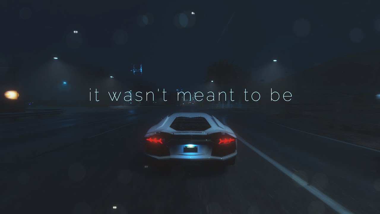 it wasn't meant to be | sad hours in GTA 5