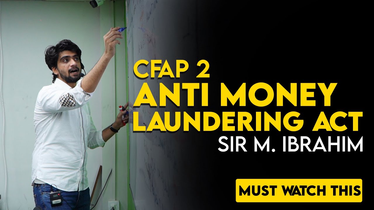 CFAP-02 By SIr MI - Anti-money Laundering