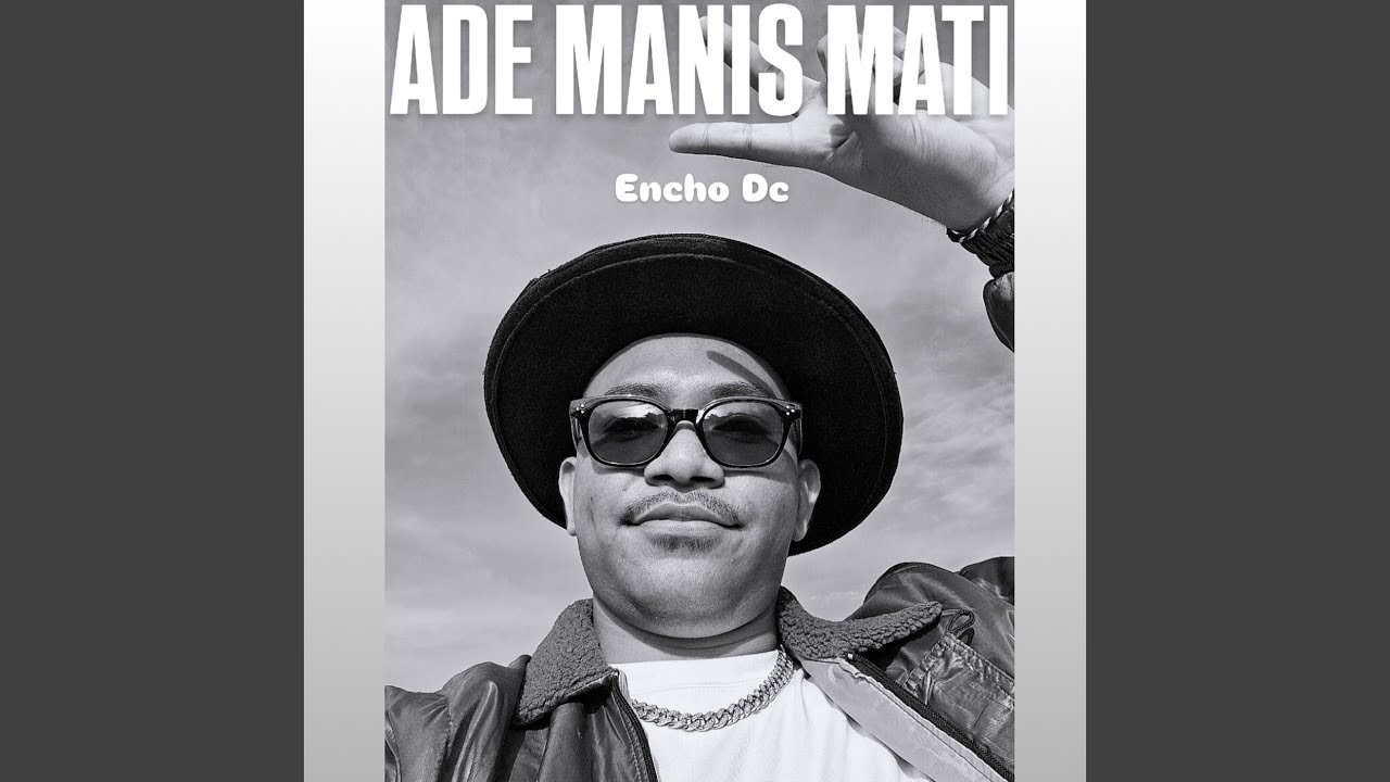 Ade Manis Mati