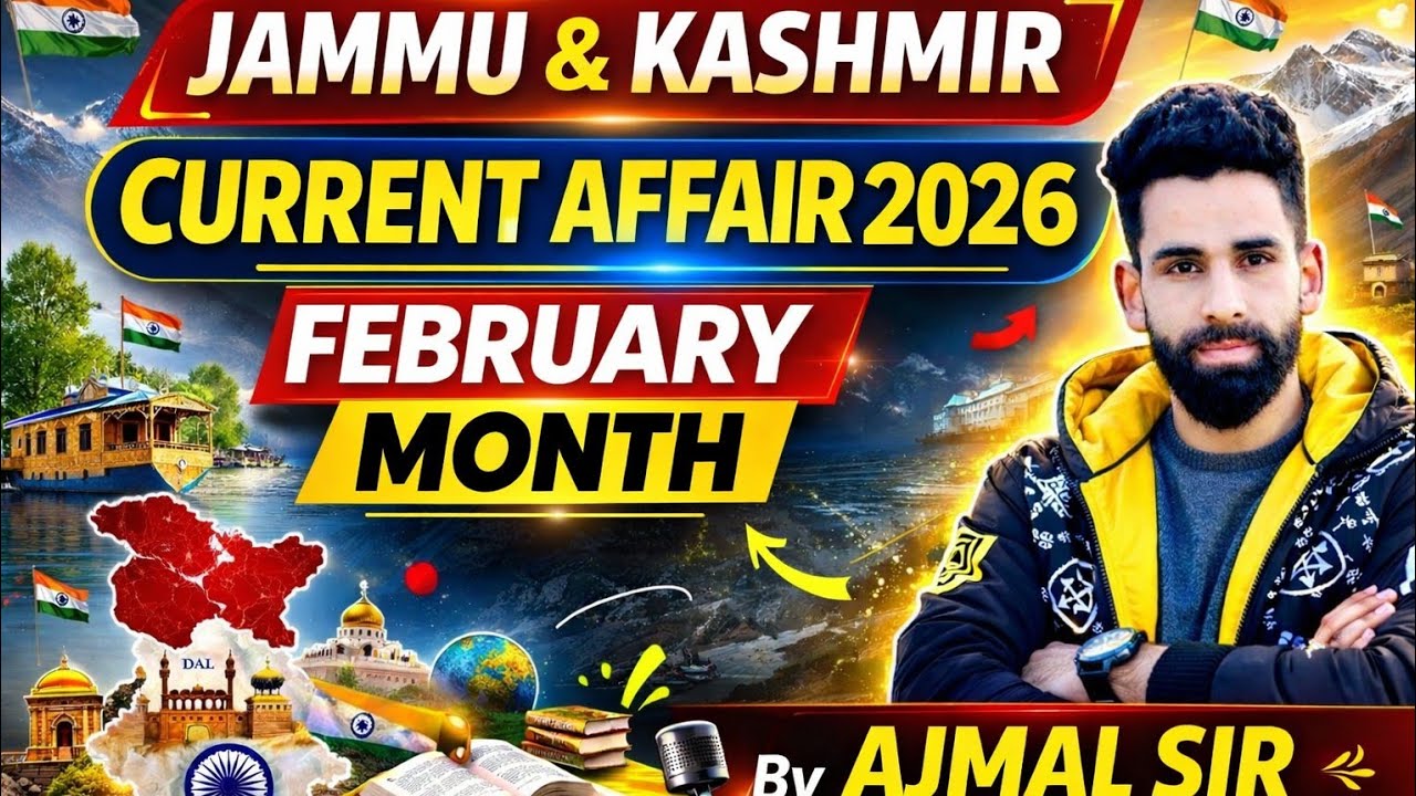 Jammu & kashmir current affair/2026// ajmal sir#jkssb#jkssbexam#jkpsi #jkp #faa #jkp#sarkarinaukri