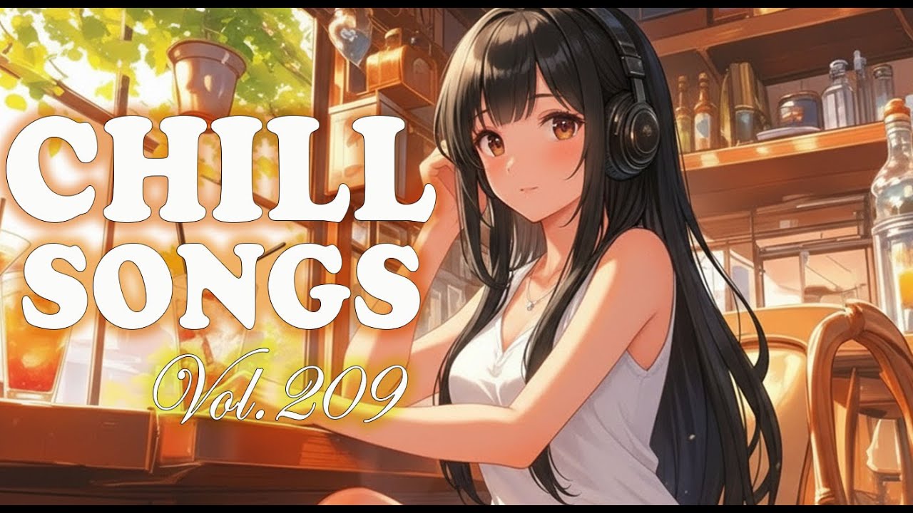 Chill Songs Playlist | Acoustic Chill & Soft Pop | Relax at Home