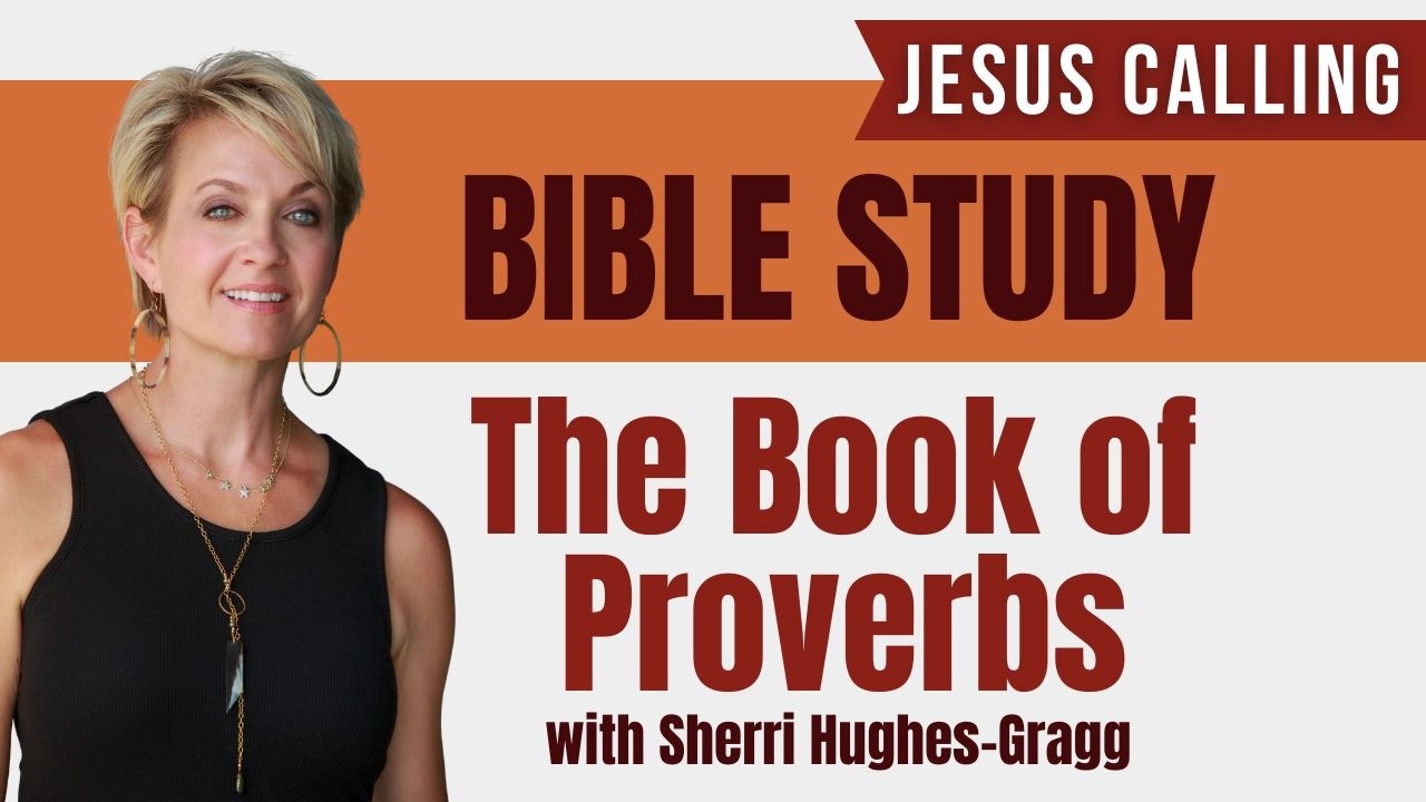 The Book of Proverbs: Accident Wisdom and Parenting Lessons for Today (Bible Study)