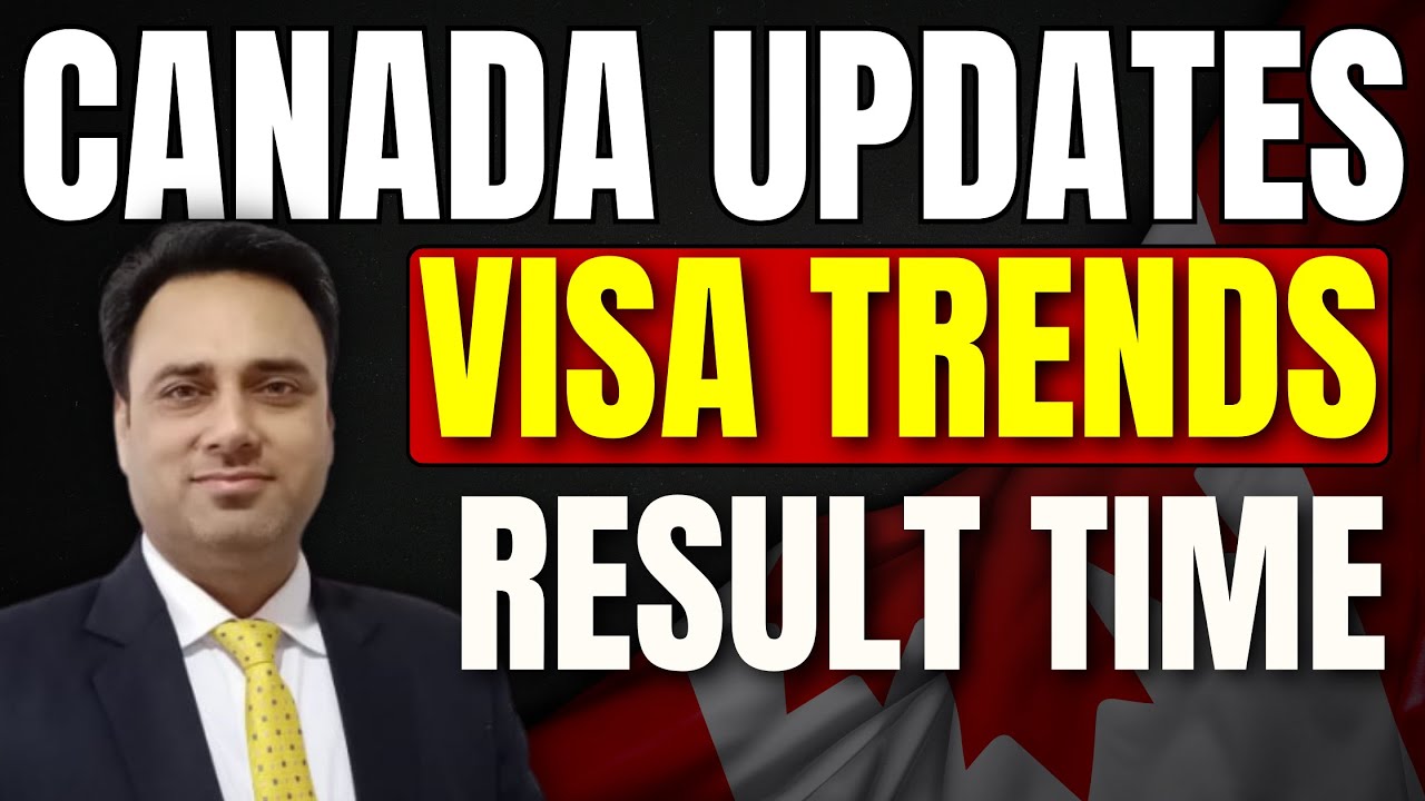 Canada Visa Trends, Backlogs & New Processing Times | How Long Will It Take?