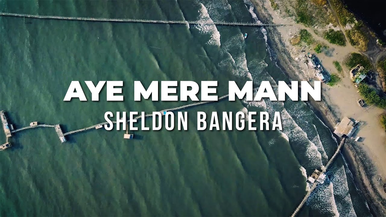 Aye Mere Mann | Sheldon Bangera | Lyric Video | Hindi Christian Music