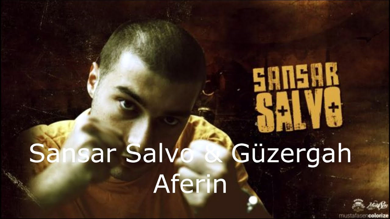 Sansar Salvo & Güzergah - Aferin