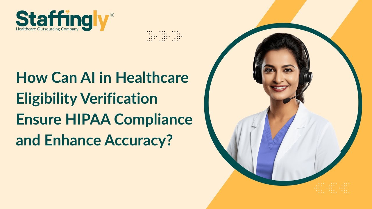 How Can AI in Healthcare Eligibility Verification Ensure HIPAA Compliance and Enhance Accuracy?