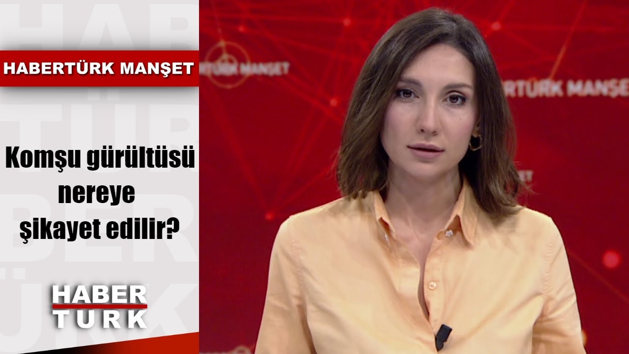 Komşu gürültüsü nereye şikayet edilir, yaptırımlar neler? | Habertürk Manşet - 17 Aralık 2019