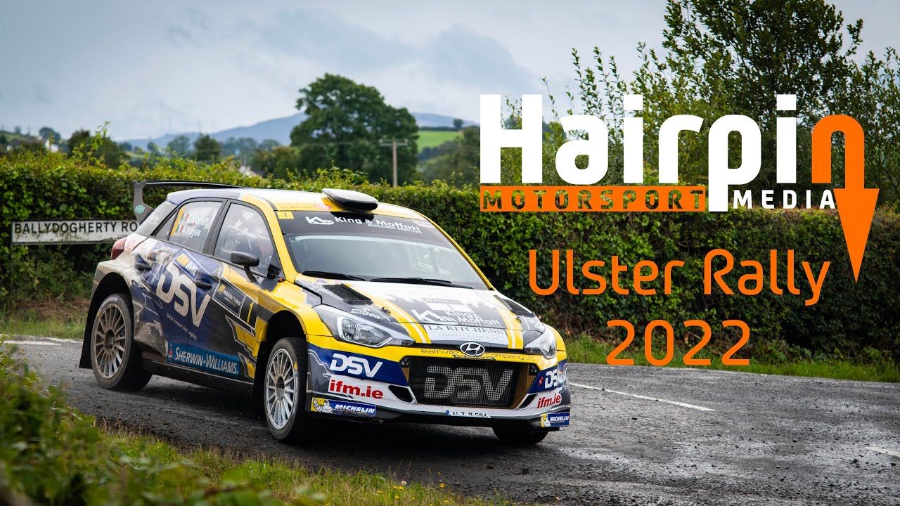 Ulster Rally 2022 [HD]