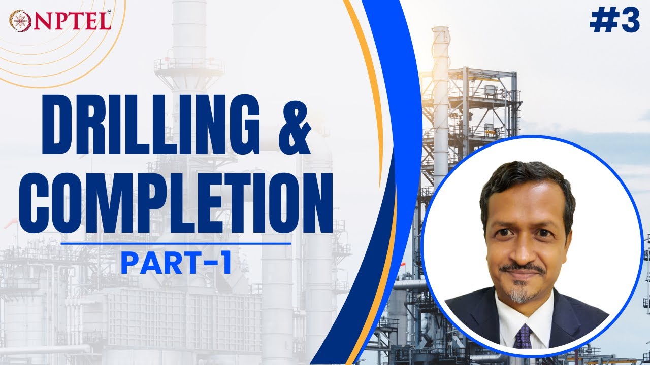 #3 Drilling & Completion | Part 01 | Surface Facilities for Oil & Gas Handling