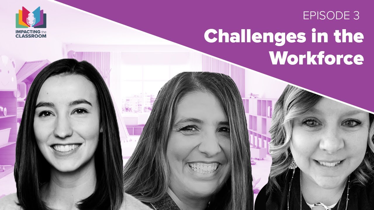 Episode 3 - Challenges in the Workforce