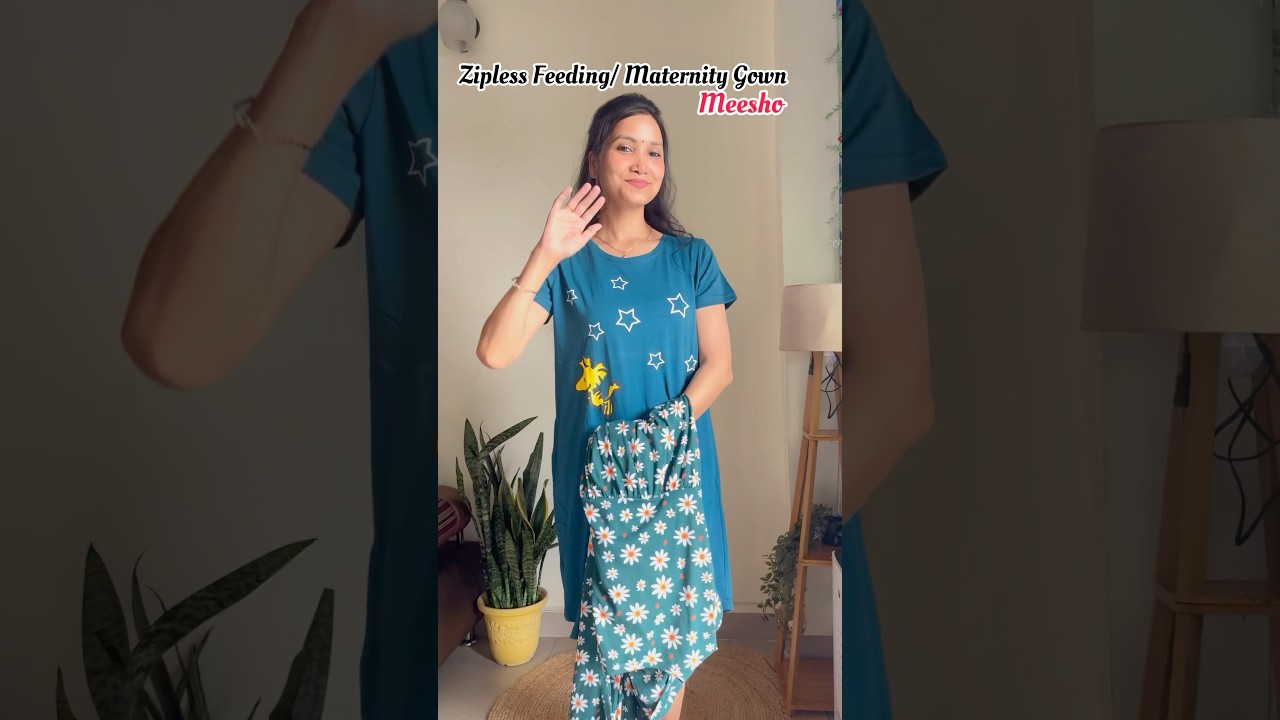 Zipless Maternity and feeding gown under 500| @Meesho