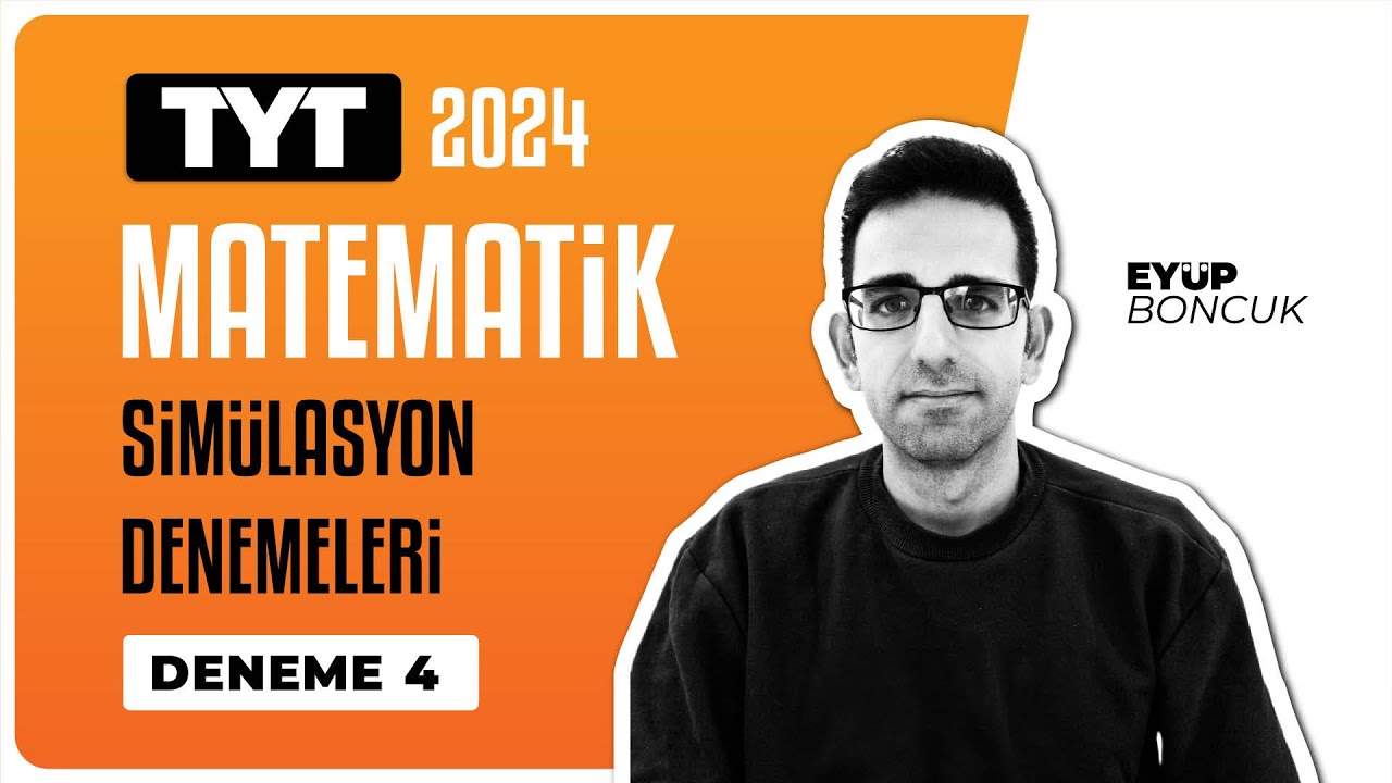 TYT Matematik Simülasyon Denemeleri Deneme 04 Soru Çözümleri