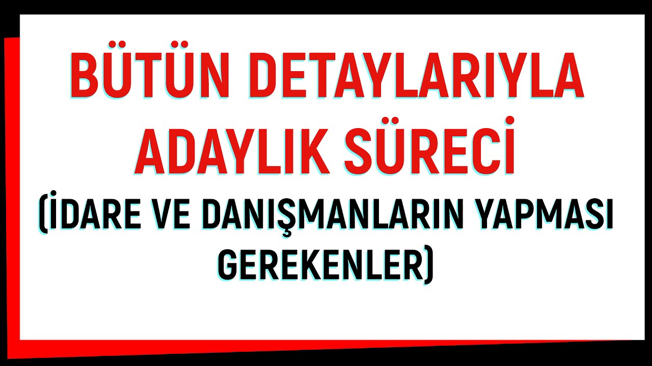 Adaylık ile ilgili yeni form1/ form2 ve form3 hakkında merak edilenler