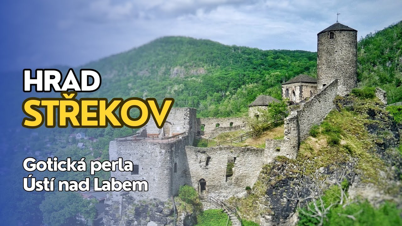 HRAD STŘEKOV: Gotická perla nad Labem – 700 let historie! 💪🏻⚔️  (4K/60 FPS)