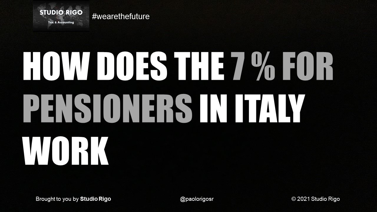 How does the 7 per cent for pensioners in Italy work