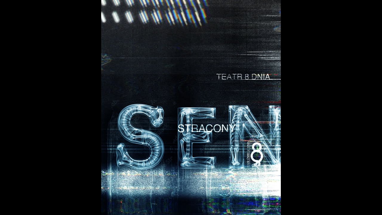 Stracony Sen  ( Lost Dream) - trailer