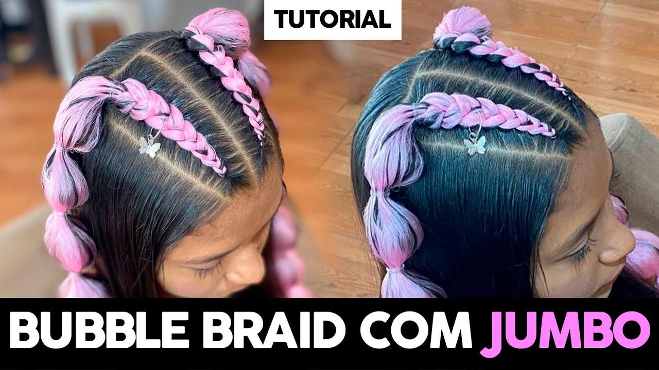 Bubble braid com Jumbo - Tutorial