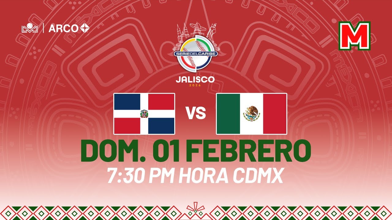Serie del Caribe 2026: República Dominicana vs. México Rojo | 1 de febrero de 2026