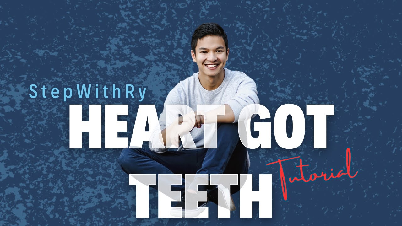 Heart Got Teeth Line Dance Tutorial 