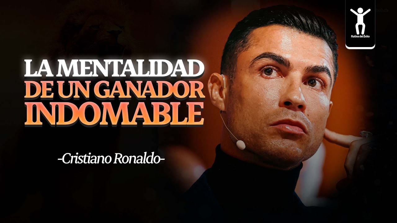LA MENTALIDAD DE UN GANADOR | Cristiano Ronaldo Discurso Motivacional | Rutina Del Éxito