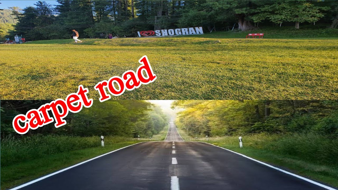 Kewai to shogran road 👀 carpet road | shogran road update