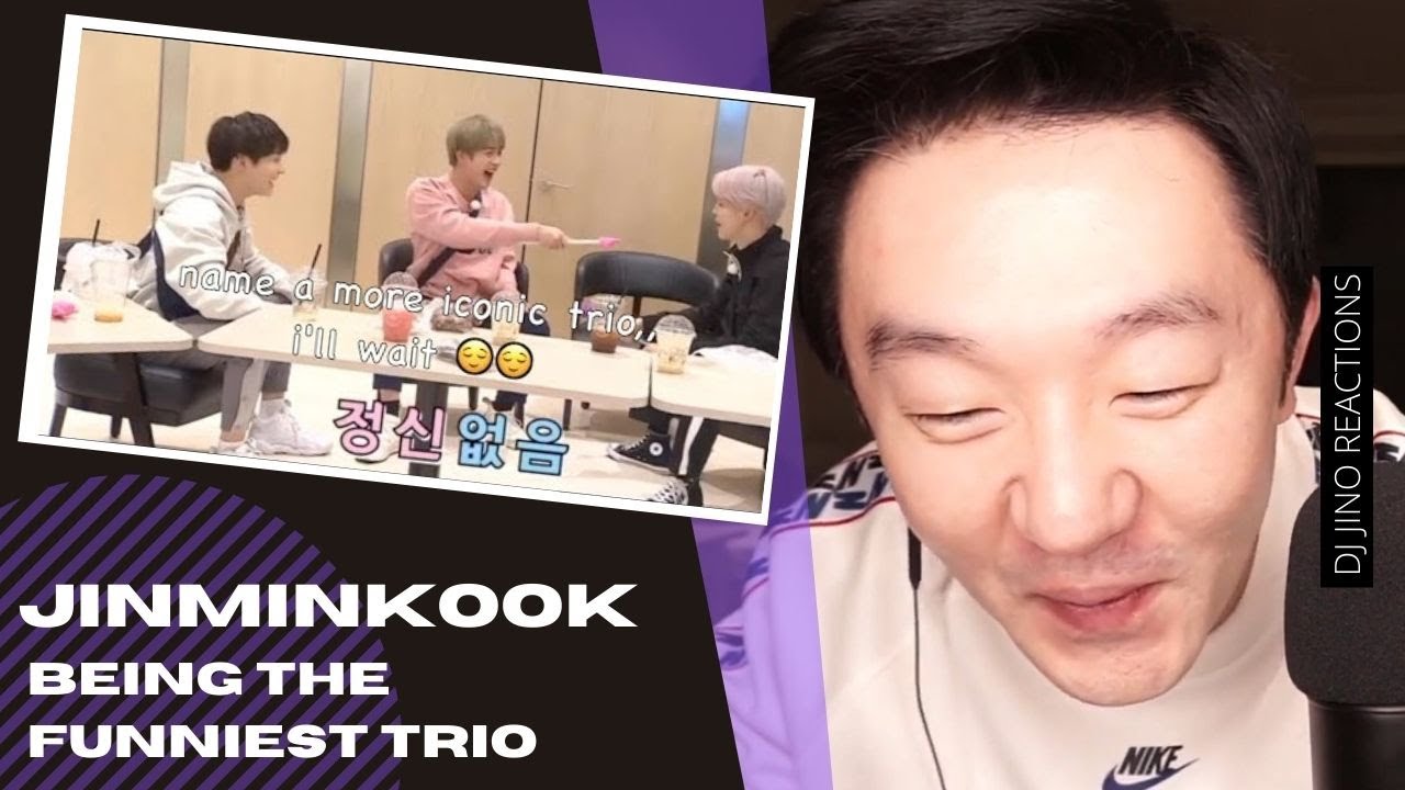 DJ REACTION to KPOP - JINMINKOOK BEING THE FUNNIEST TRIO
