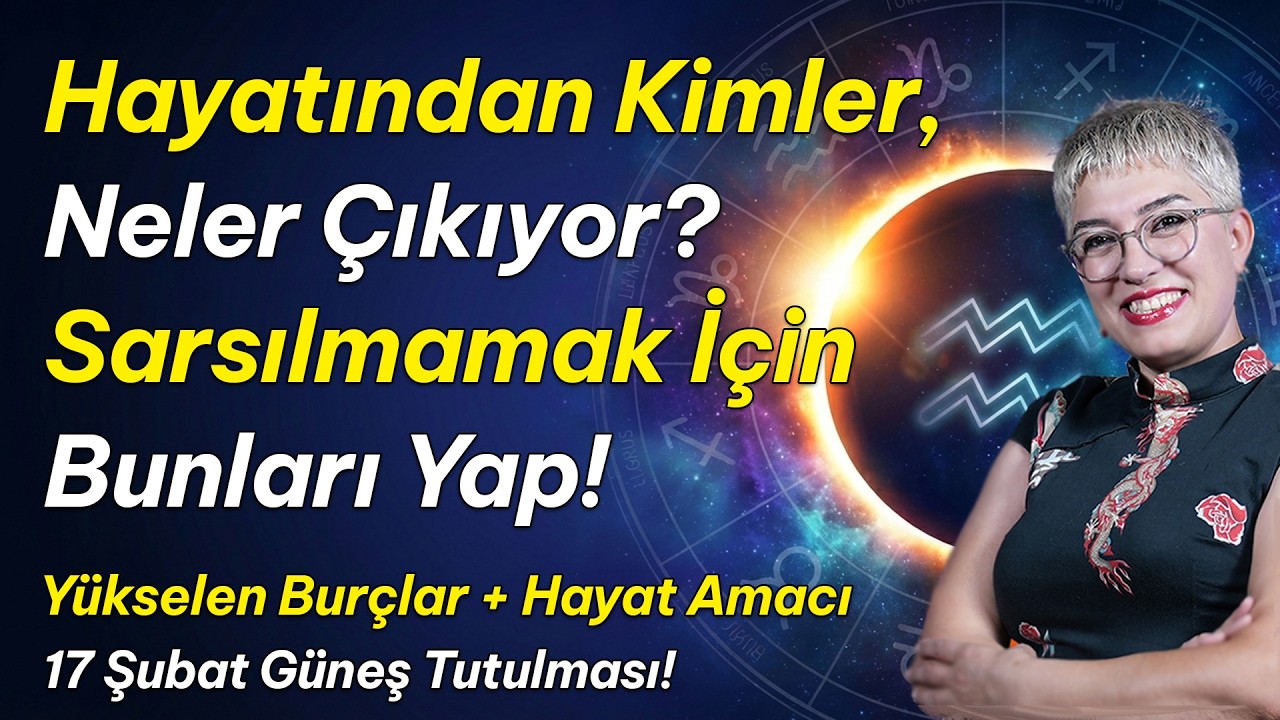 Beklenen Tutulma GELDİ! Bu Haftaya DİKKAT! - 17 Şubat Kova Burcunda G&uuml;neş Tutulması