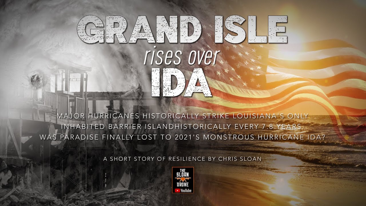Grand Isle Rises Over Hurricane Ida
