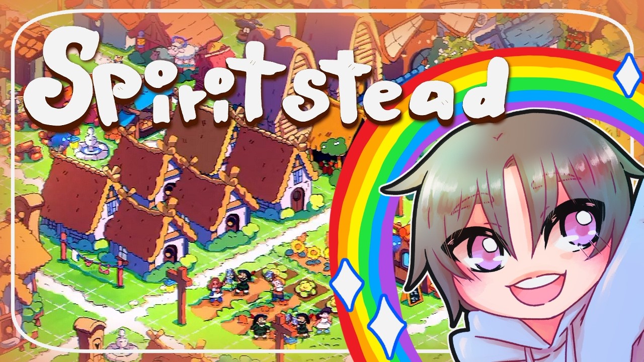Let's build the CUTEST town!! || Spiritstead [FULL GAME]