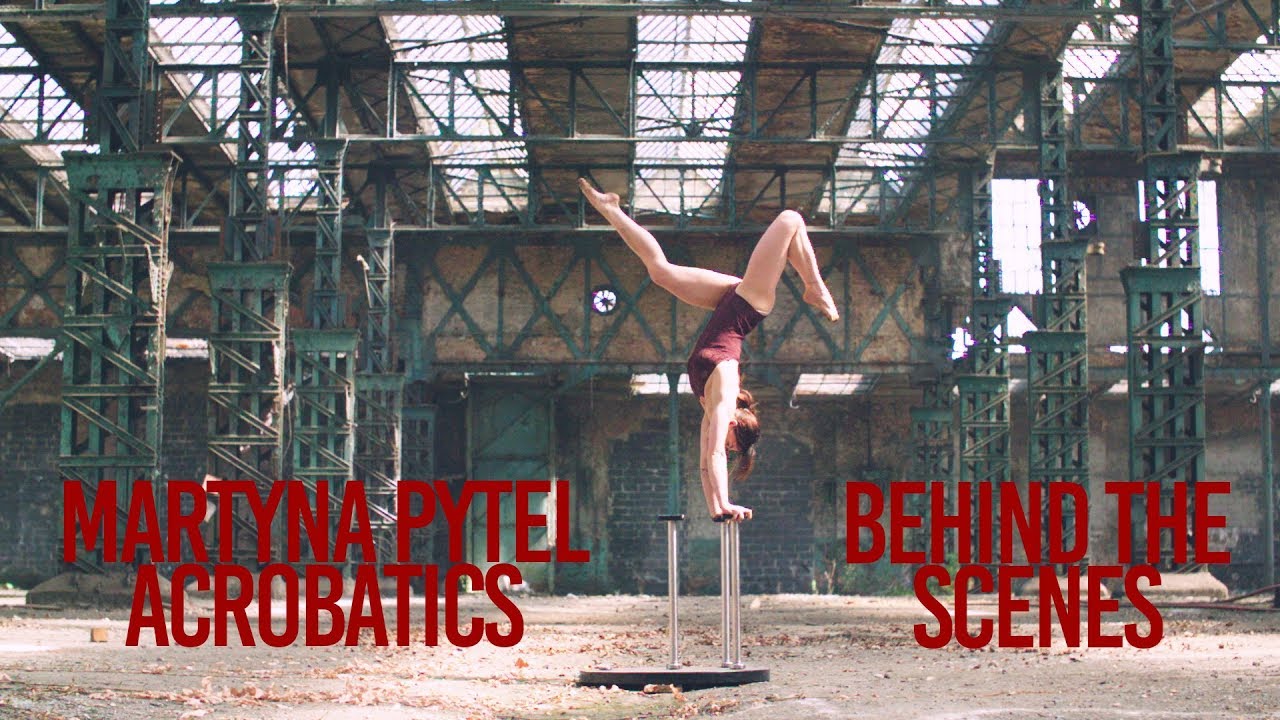 Martyna Pytel Acrobatics - Behind the scenes // FCS VLOG#4