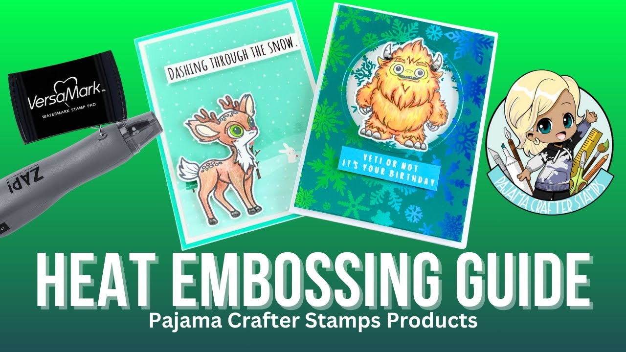 How to Heat Emboss - BASICS!