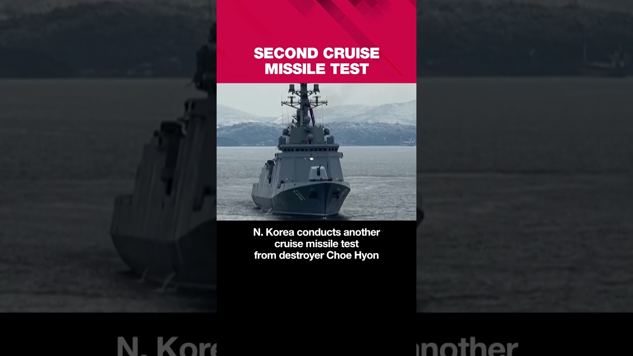 North Korea conducts second cruise missile test from new warship amid S. Korea-U.S. exercise