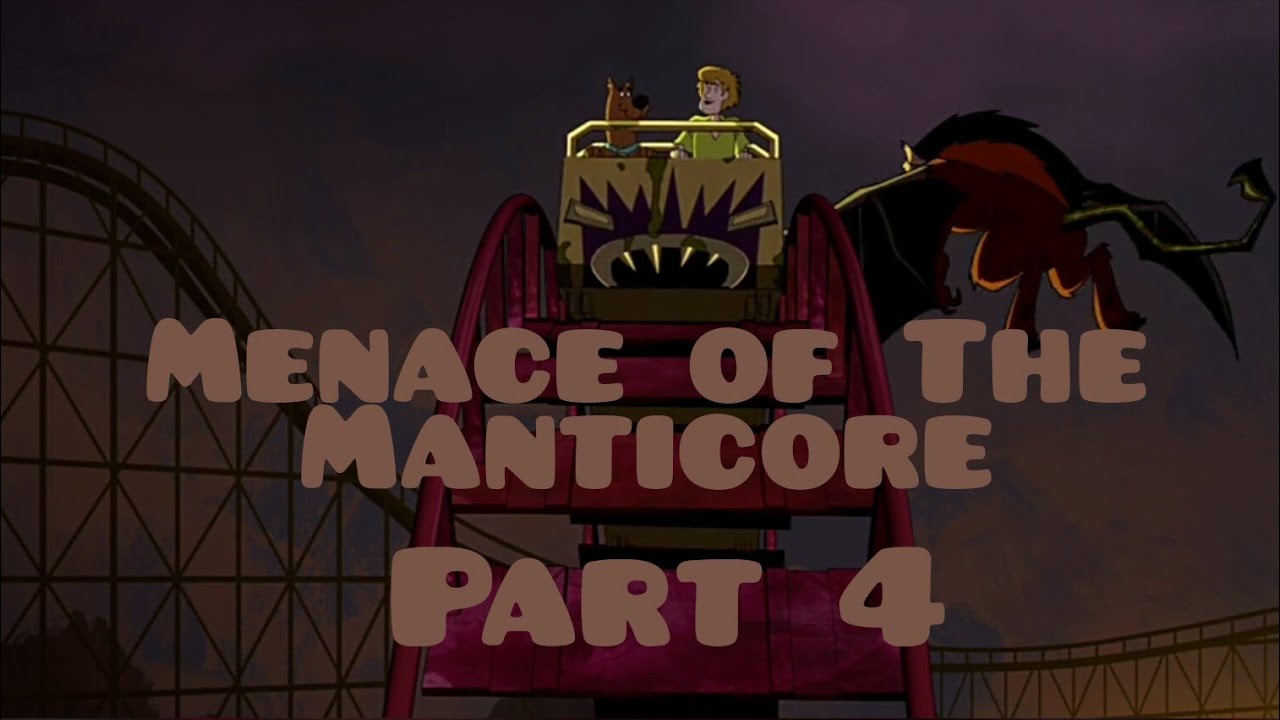 scooby doo mystery incorporated episode 21 season 1 (part 4) the menace of manticore