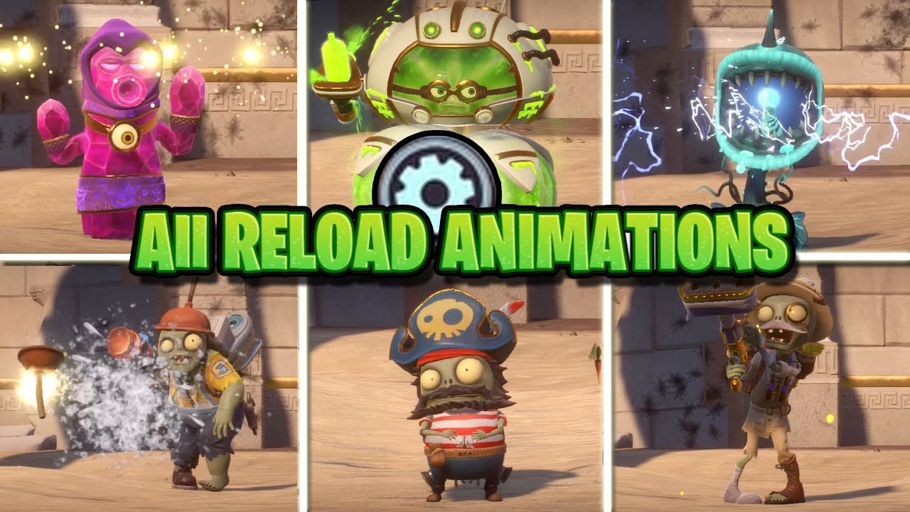 ALL Reload Animations | Plants vs Zombies GW2