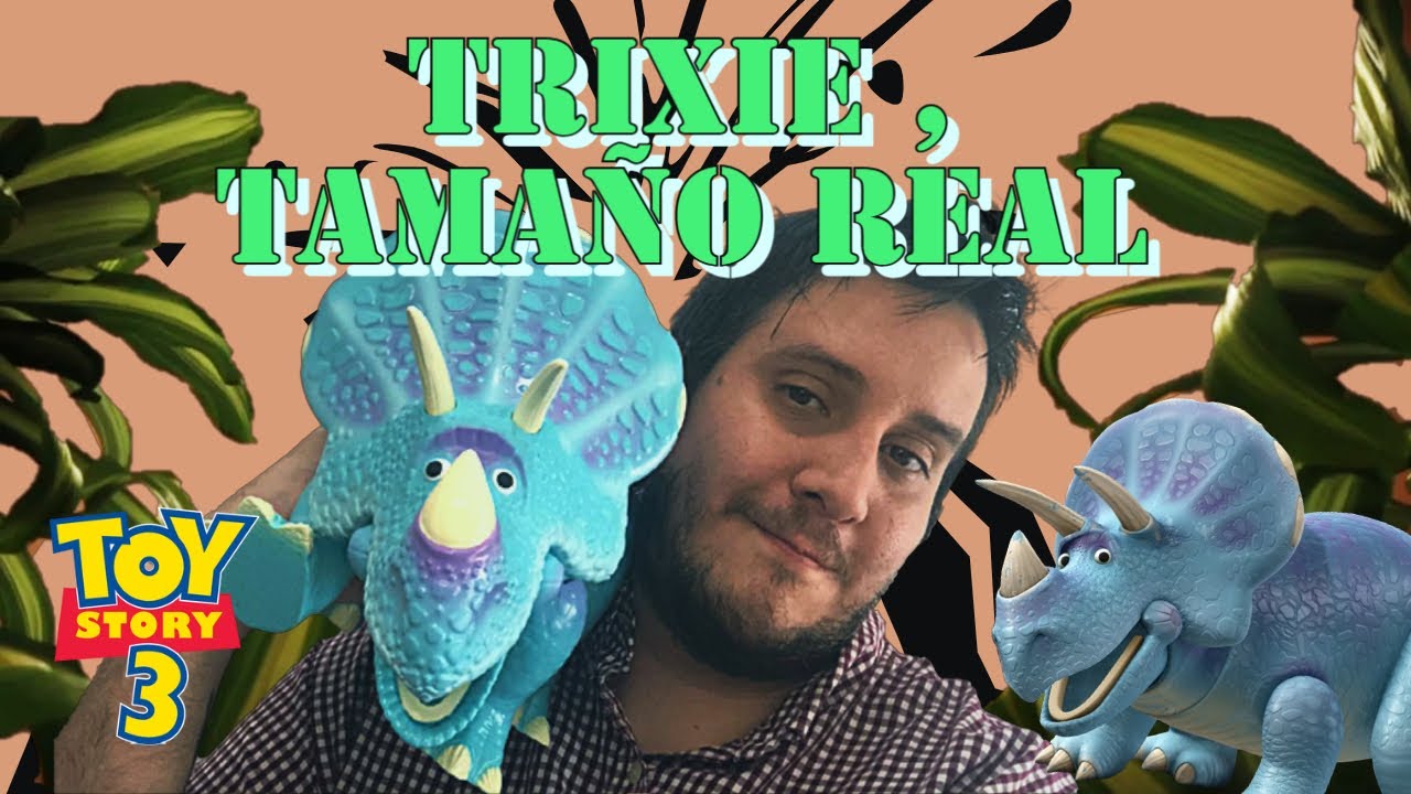 TRIXIE - Toy Story 3 - TAMAÑO REAL . (@toystoryqc).