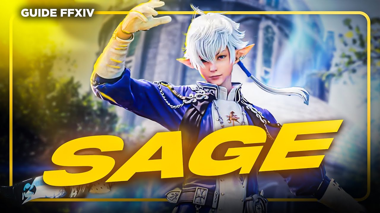 Le guide ULTIME du SAGE 2025 | Guide PvE FFXIV