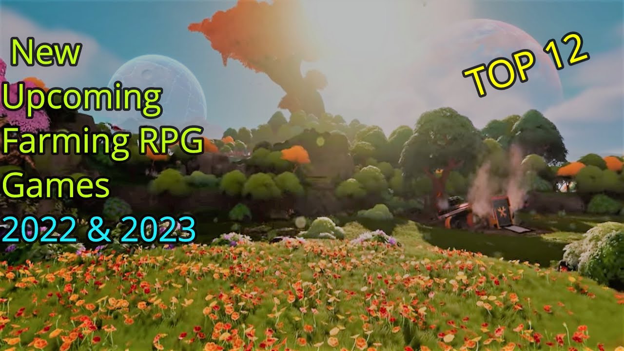 TOP 12 New Amazing Upcoming Farming RPG Games of 2022 & 2023 | PS5, XSX, PS4, XB1, PC, Switch [2K]