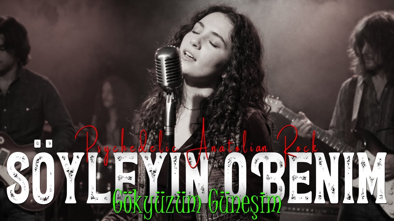Söyleyin O Benim Gökyüzüm Güneşim (Cover) | Psychedelic Anatolian Rock Cover