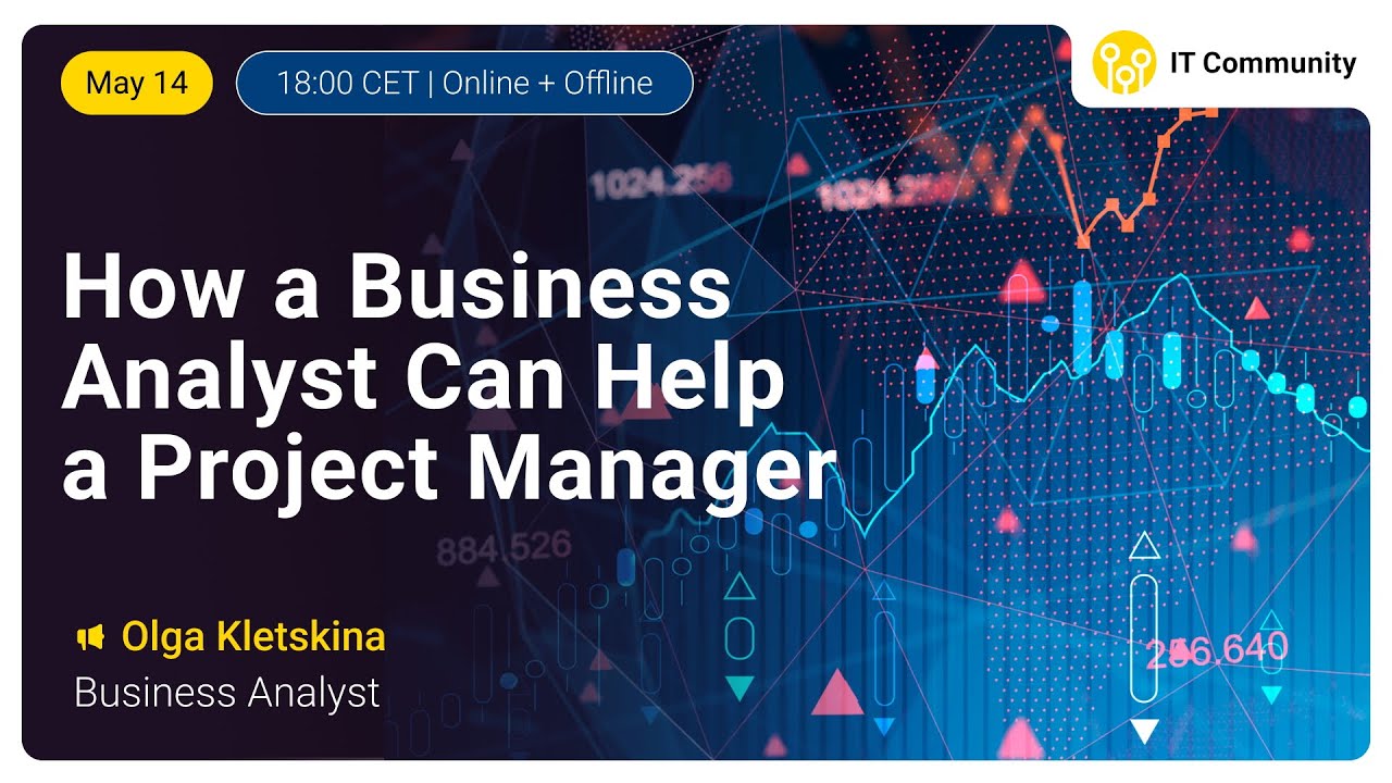 How a Business Analyst Can Help a Project Manager (rus)