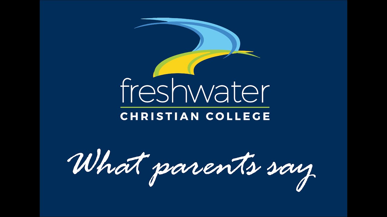 What parents say about Freshwater Christian College