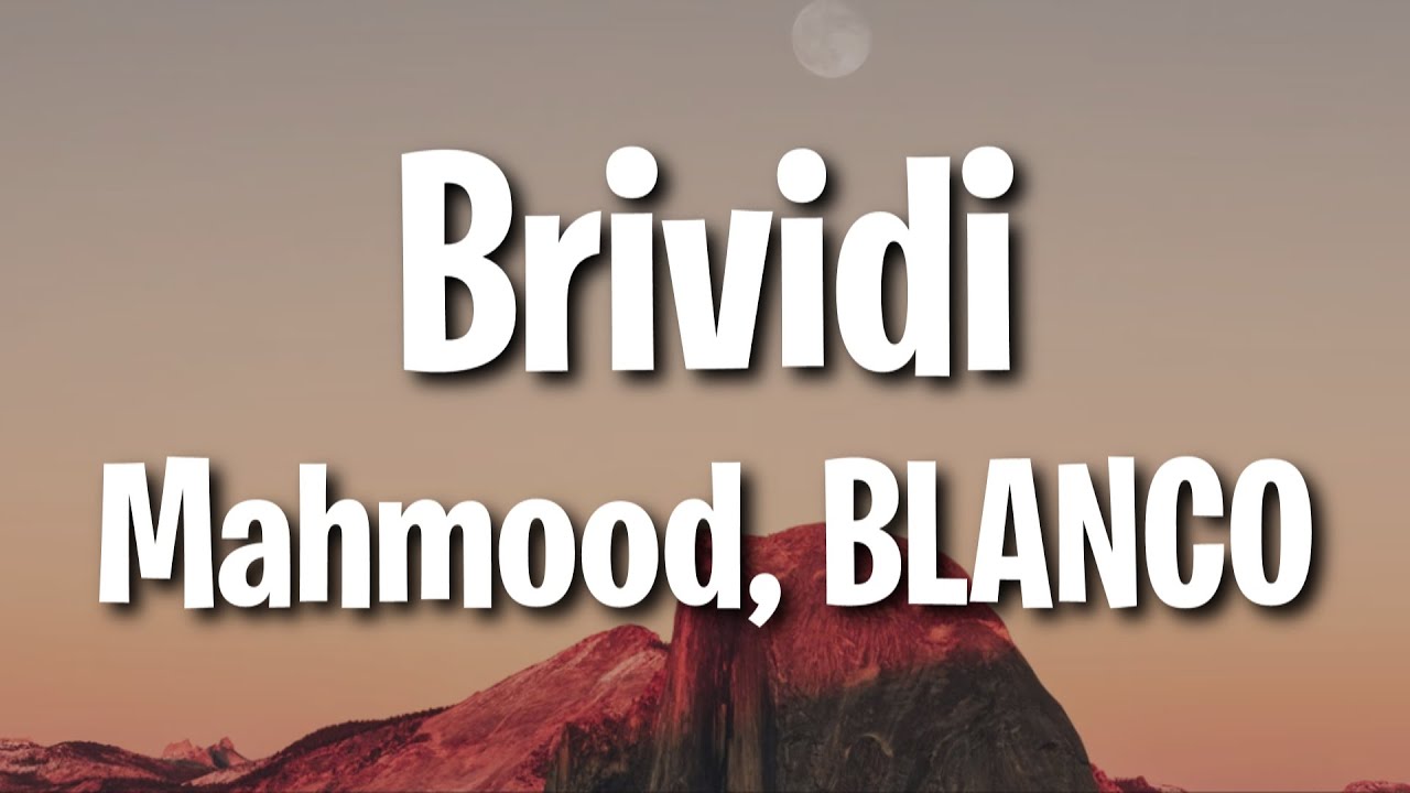 Mahmood, BLANCO - Brividi (Lyrics) Sanremo 2022