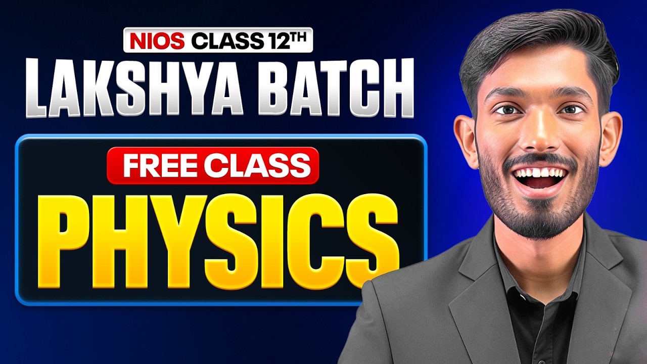 Nios 12-й класс, физика, глава 3 | Законы движения | Lakshya Batch, день 1