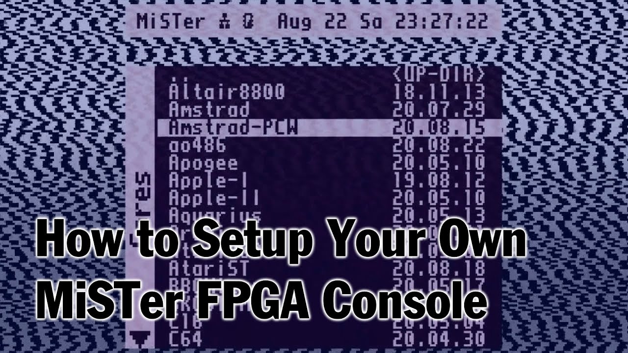 MiSTer FPGA &ndash; Руководство по установке и настройке