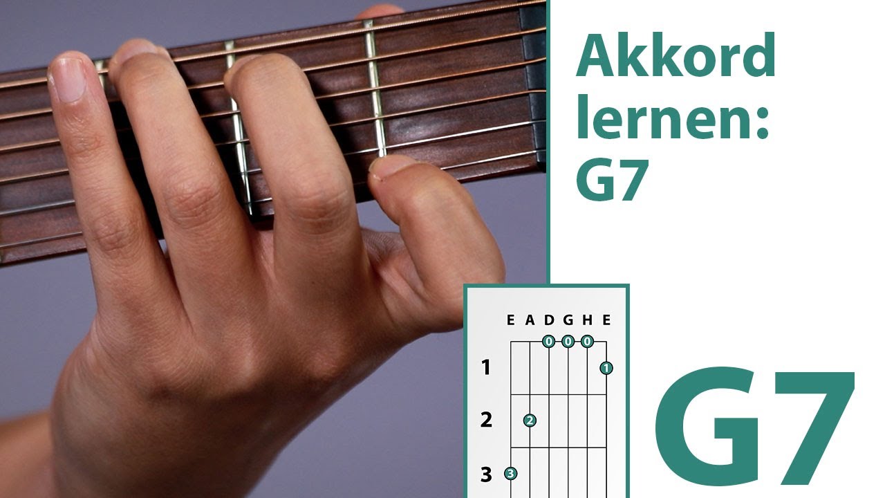 G7 Akkord Gitarre - Gitarrengriff G7 auf der Gitarre lernen