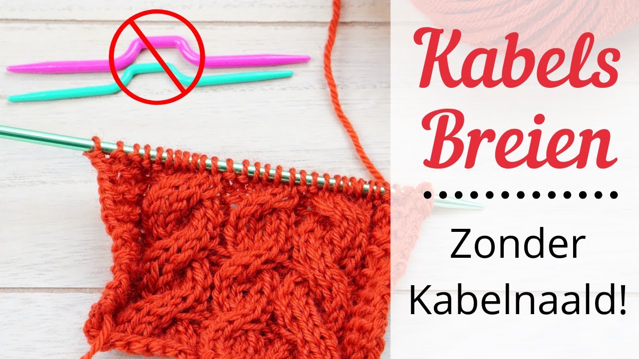 Kabels Breien Zonder Kabelnaald / Ook Voor Beginners!